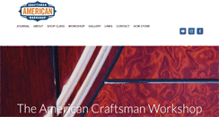 Desktop Screenshot of americancraftsmanworkshop.com